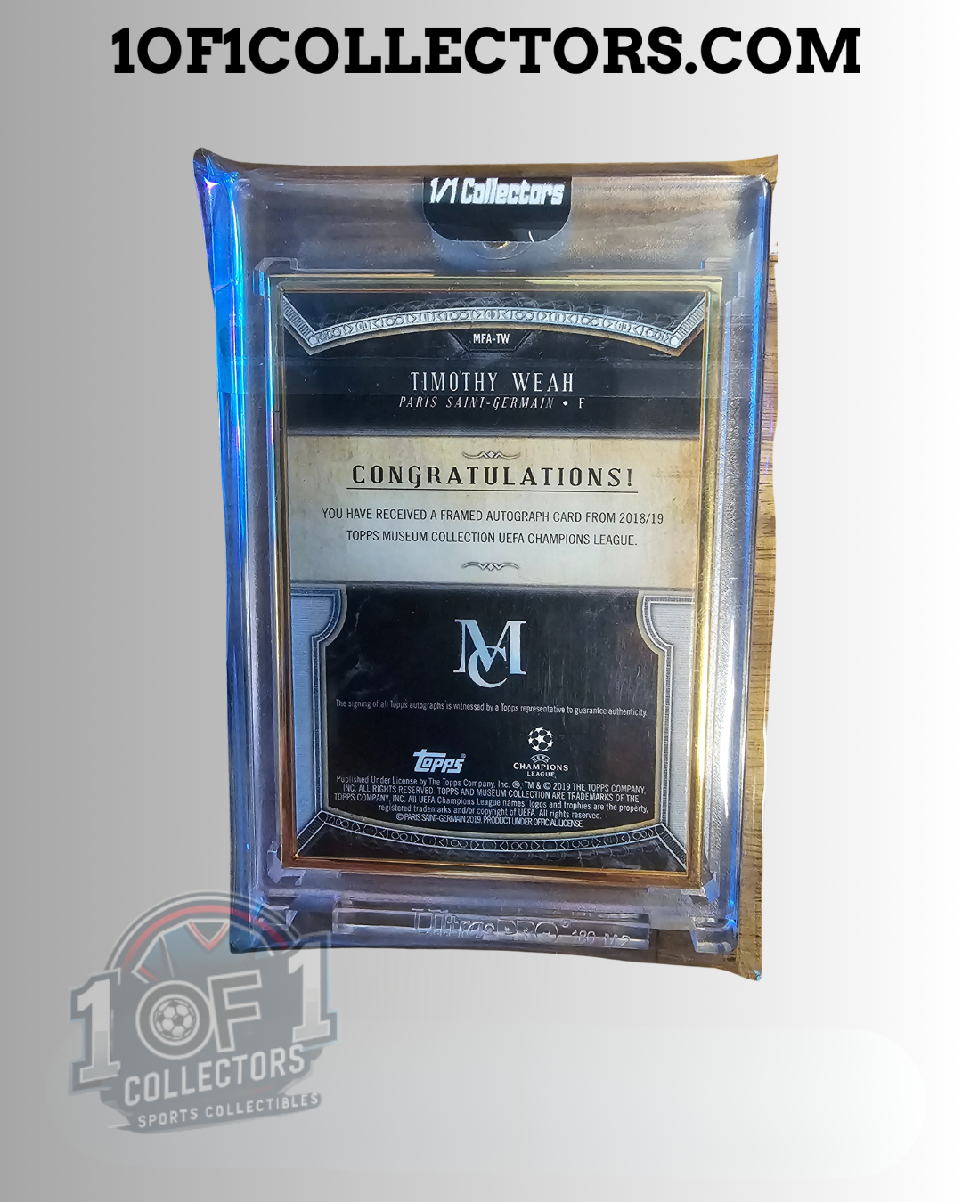 Carte Timothy Weah 2019 Topps Museum Gold Frame numérotée 1/25 verso